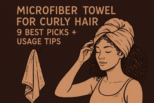 Microfiber Towel for Curly Hair: 8 Best Picks + Usage Tips